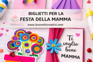 biglietti per la festa della mamma