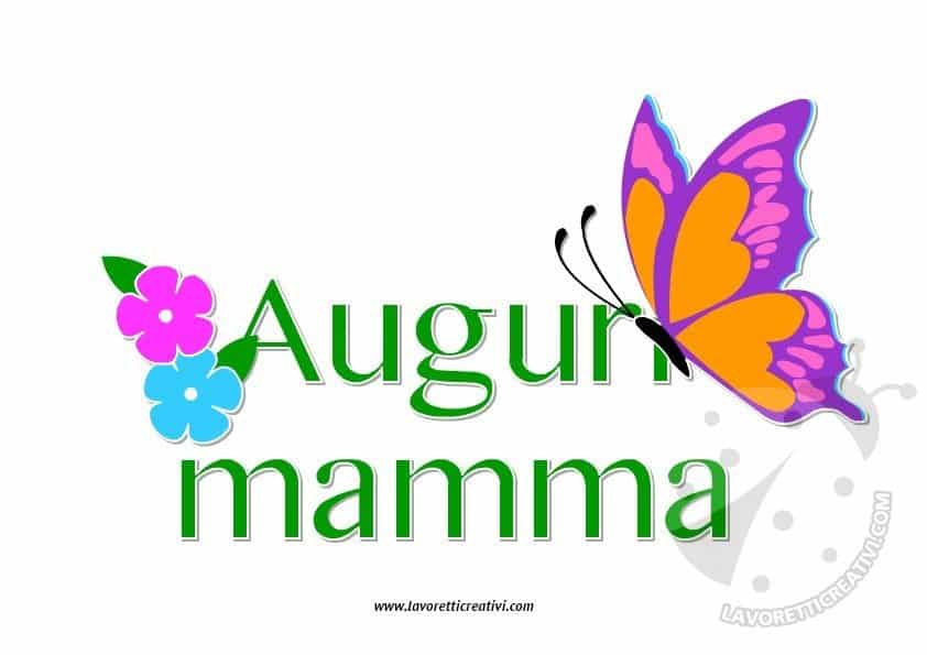 Scritta Auguri Mamma Lavoretti Creativi