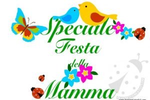 speciale festa mamma