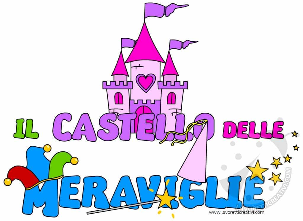 Scritta Il castello delle meraviglie da stampare