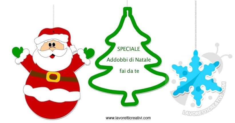 Lavoretti Di Natale E Addobbi.Idee Addobbi Di Natale Per Bambini Lavoretti Creativi