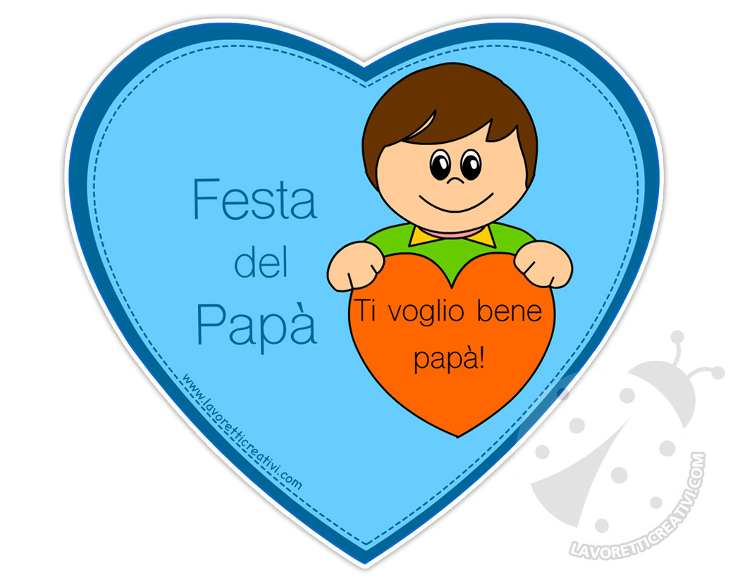 Biglietti Di Auguri Per La Festa Del Papa Con Cuore Lavoretti Creativi