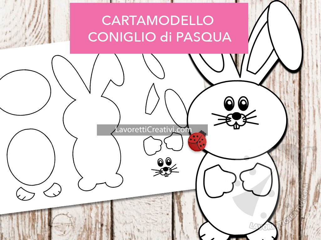 Cartamodello coniglio di Pasqua da stampare - Lavoretti Creativi