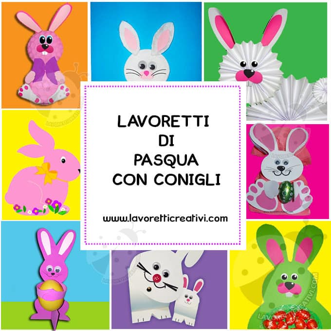 Lavoretti Di Pasqua Per Bambini Con Conigli Lavoretti Creativi