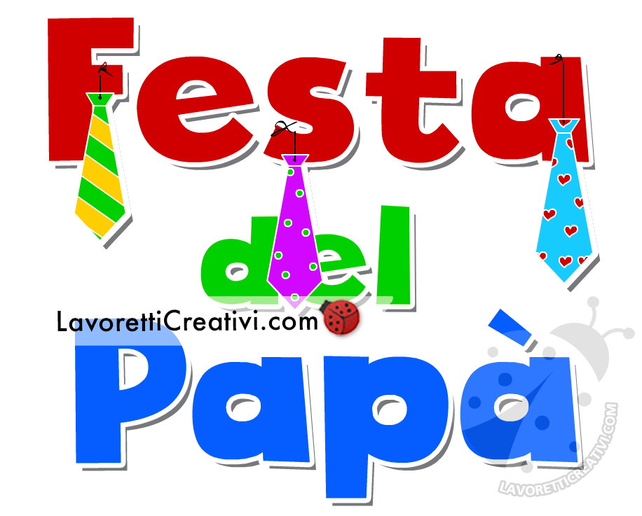 Idee per festività Papà 2024 - Lavoretti Creativi