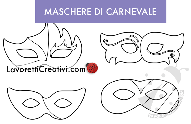 Disegni maschere di Carnevale da colorare - Lavoretti Creativi