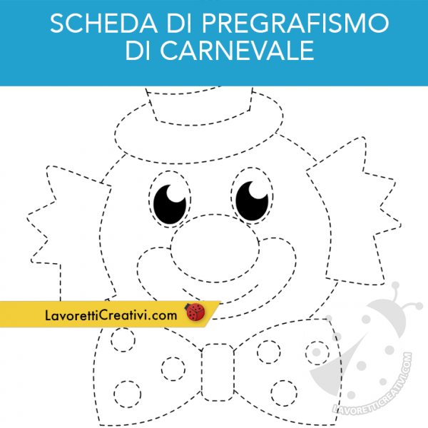 scheda pregrafismo carnevale