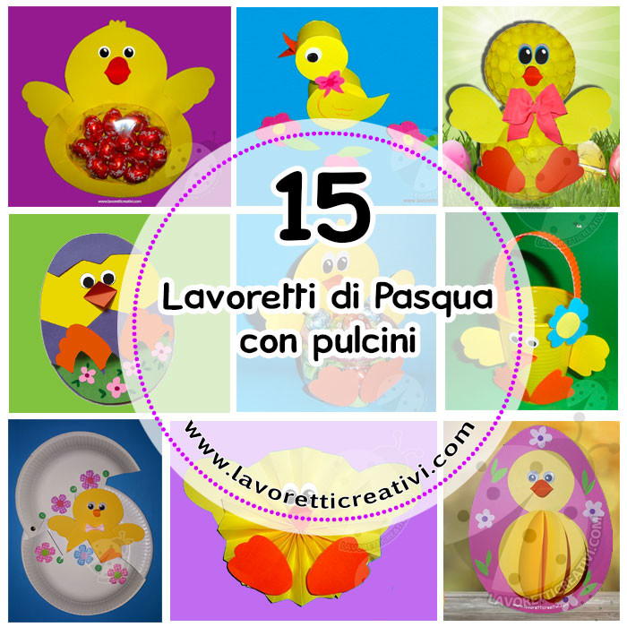 15 Lavoretti di Pasqua con pulcini - Lavoretti Creativi