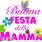 buona festa mamma im