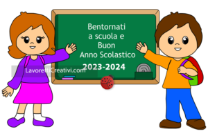 bentornati anno scolastico 23 24