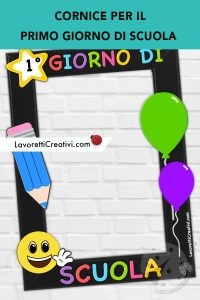 Cornice per il primo giorno di scuola
