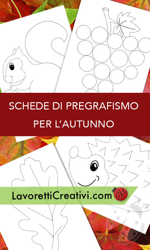 Schede di pregrafismo sull'Autunno - Lavoretti Creativi