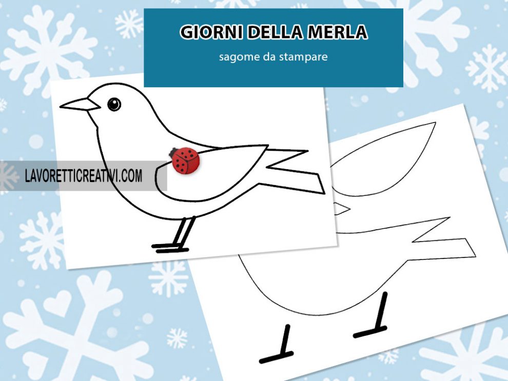 Giorni della merla Sagome merlo da ritagliare Lavoretti Creativi Giorni della merla Sagome merlo da ritagliare Lavoretti Creativi
