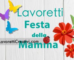 lavoretti festa mamma