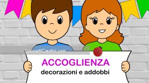 accoglienza addobbi decorazioni