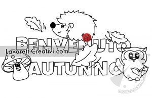 Cartello Benvenuto autunno da stampare 9 Benvenuto autunno da colorare