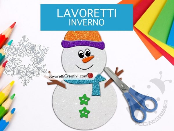 Lavoretti Inverno 2023 7 lavoretti inverno