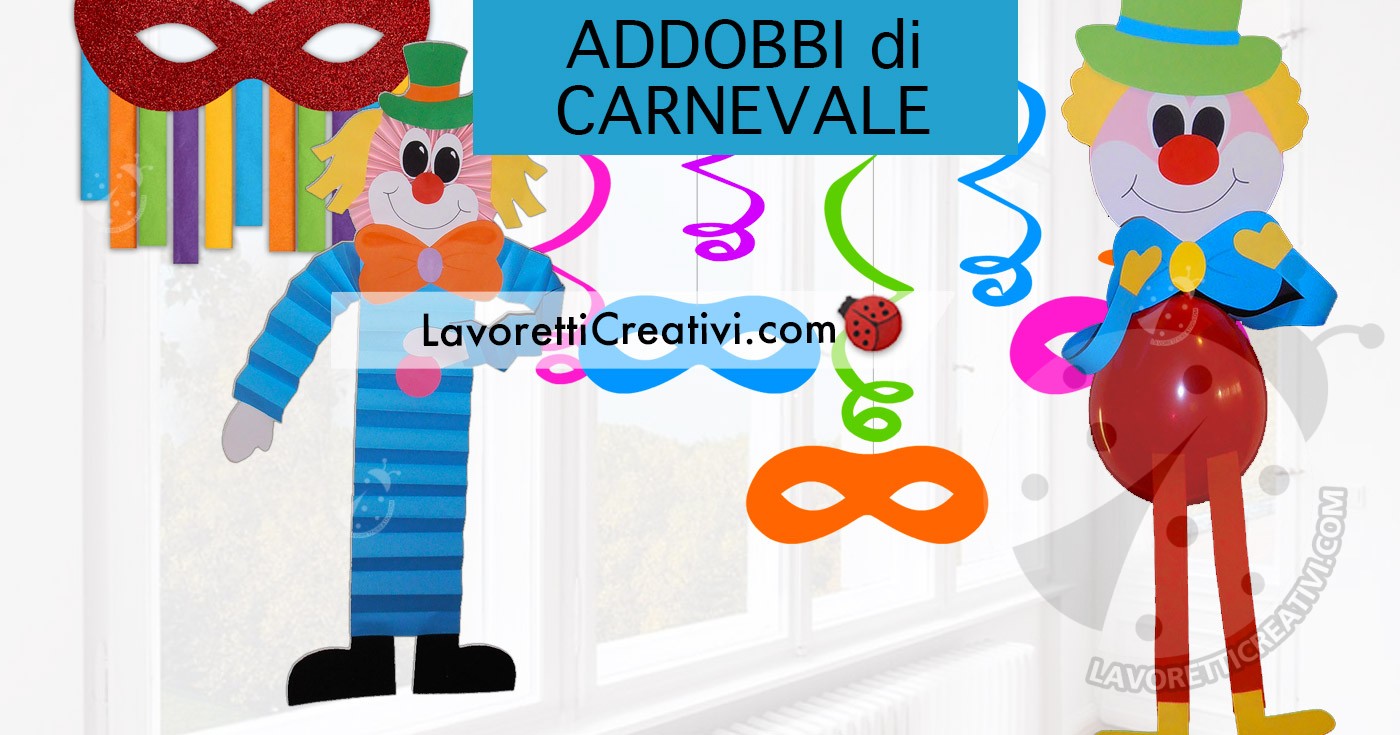 DECORAZIONI CARNEVALE