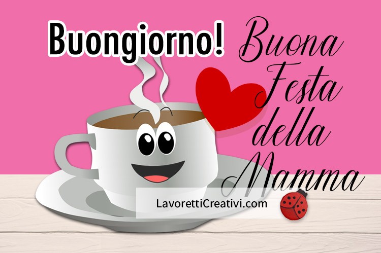 Buona Festa della Mamma immagine 7 auguri festa mamma 2