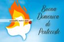 buona domenica pentecoste