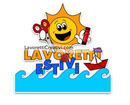 lavoretti estivi