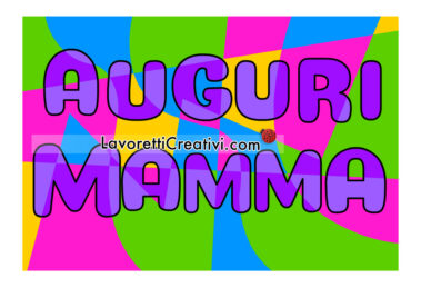 arte auguri mamma