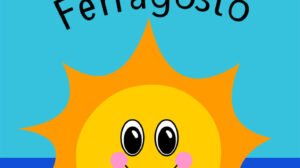 buongiorno ferragosto