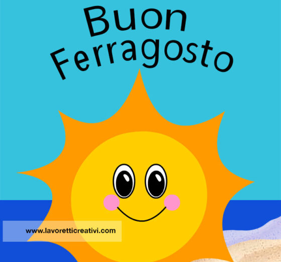 buongiorno ferragosto