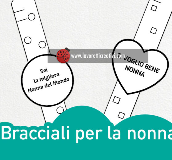 Braccialetti per la nonna di carta 8 bracciali lavoretto nonna