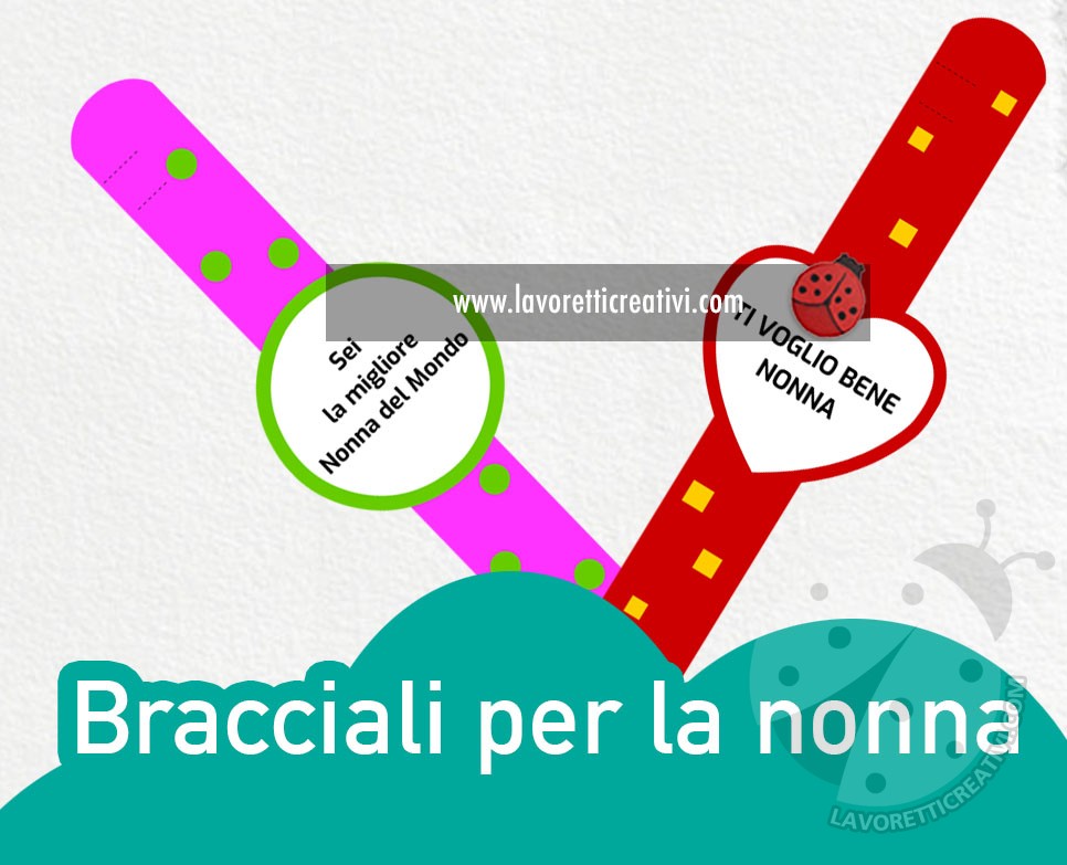 Bracciali per la nonna 7 bracciali nonna