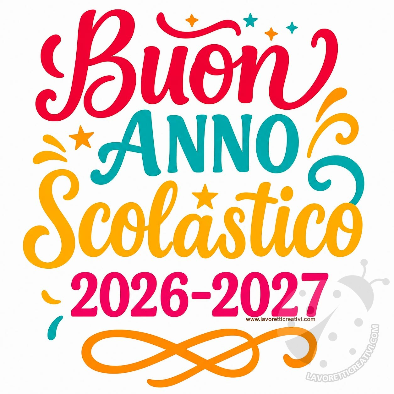 Auguri di inizio anno scolastico 2026-2027 8 buon anno scolastico 2026