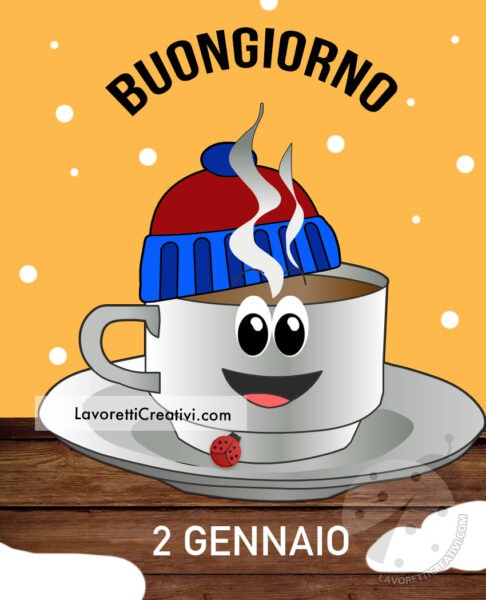 buongiorno 2 gennaio