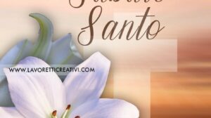 buongiorno sabato santo
