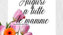 buongiorno festa della mamma