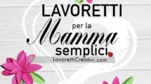 lavoretti mamma semplici