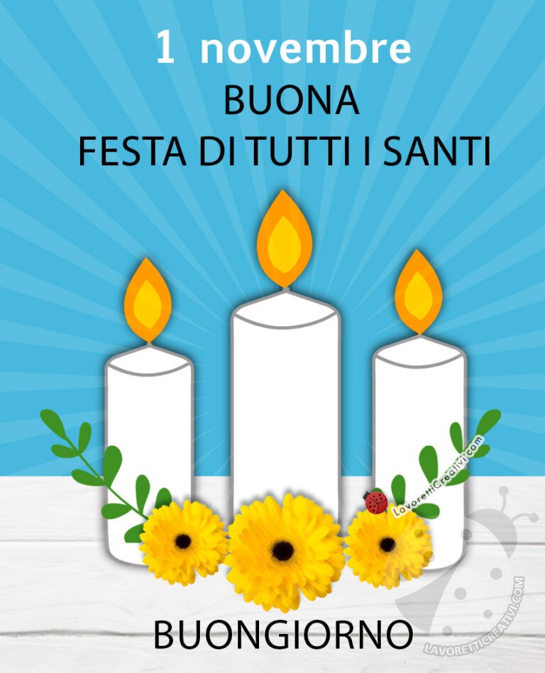1 Novembre Festa Di Tutti I Santi Buongiorno 1 novembre Festa di tutti i Santi - Lavoretti Creativi