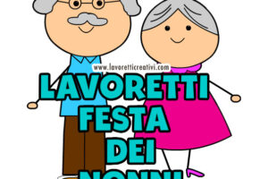 lavoretti festa dei nonni