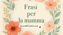 frasi per la mamma