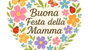 buona festa della mamma cuore