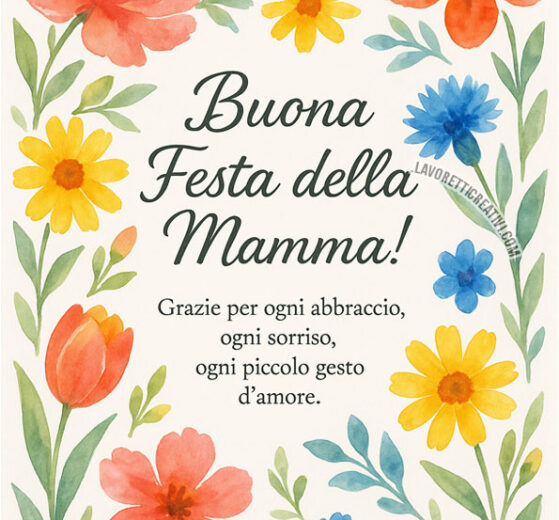 Frasi Festa della Mamma 8 frasi festa della mamma