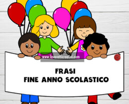 frasi fine anno scolastico 1