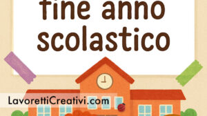 frasi fine anno scolastico