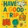 have a good trip