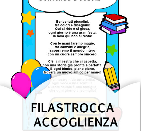 Filastrocca accoglienza Benvenuti a scuola 8 filastrocca scuola infanzia
