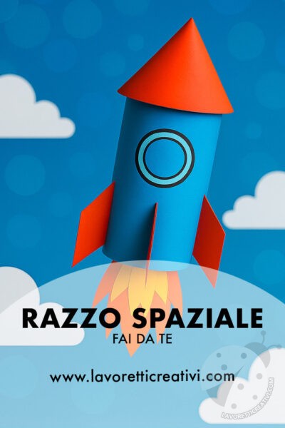 Accoglienza a tema spazio 11 Razzo di carta costruito con un rotolo e cartoncini colorati