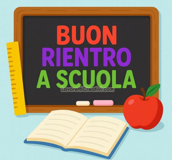 Buon Rientro A Scuola 8 buon rientro a scuola