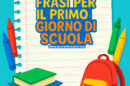 frasi primo giorno di scuola