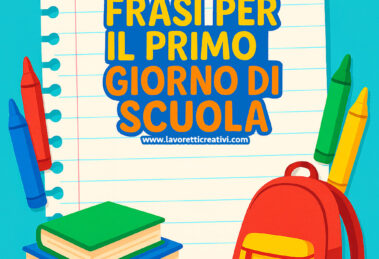 frasi primo giorno di scuola