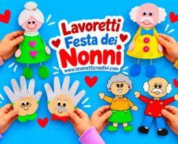 idee lavoretti festa dei nonni