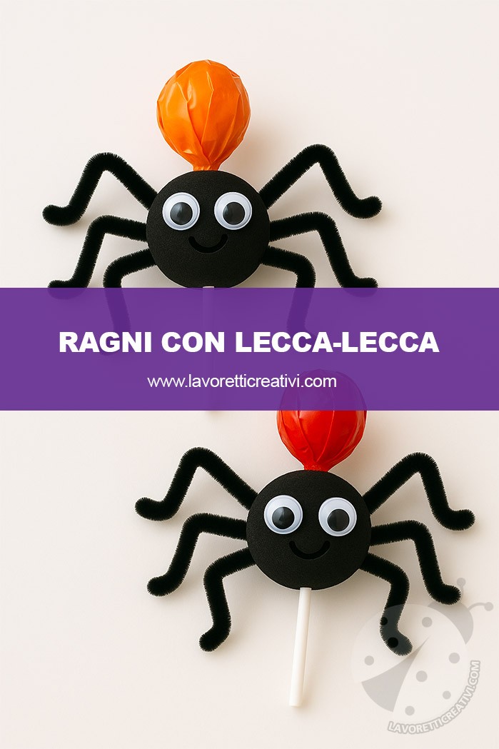 ragni con lecca lecca